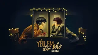 Yêu em dại khờ