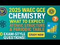 WAEC GCE 2025 Top Repeated Questions on Atomic Structure Periodic Table