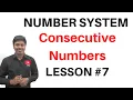 Number System Consecutive Numbers LESSON-7