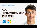 How to Insert Thumbs Up Emoji in Outlook Easiest Way 2026 Guide