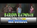 Lagu DRAMA TARLING WA BONDOL GROUP PART 1