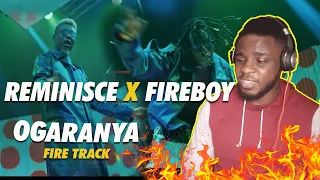 ogaranya reminisce ft fireboy reaction this collaboration did the magic 