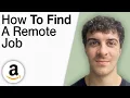 How To Find a Remote Job With Amazon 2025 Full Guide