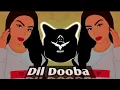 Download Lagu Dil Dooba | New Remix Song | Aashiq Hu Awara Hu | High Bass Hip Hop | Khakee | SRT MIX