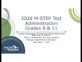 MME 2025-26 - MME M-STEP Test Administration Grades 8 11