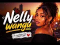 Nelly Wangu - Visible Online Music 