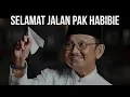 Download Lagu Selamat Jalan, Pak Habibie