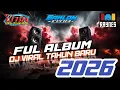 Lagu DJ FUL ALBUM PALING TRENDING COCOK BUAT CEK SOUND