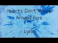 Hearts Don't Break Around Here - Ed Sheeran [Lyric]