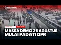 Download Lagu Rekaman CCTV Massa Demo 25 Agustus Mulai Padati DPR, Polisi Pasang Barikade Beton
