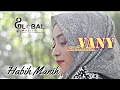Download Lagu VANY THURSDILA - HABIH MANIH dalam Album MARINTANG SAYANG - lagu minang terbaru