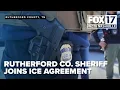 Rutherford Co Sheriff s Office signs ICE agreement to serve immigration warrants in jail