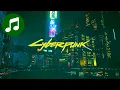 Download Lagu CYBERPUNK 2077 Ambient Music 🎵 Night Chill (CBP 2077 Soundtrack | OST)