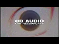 ufo361 - emotions 2.0﹝8D AUDIO﹞🎧