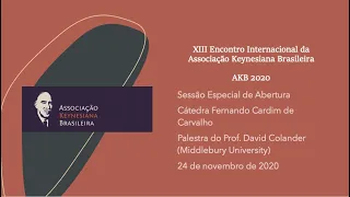 Encontro da AKB 2020 - Sessão Especial de Abertura com Prof. David Colander (Middlebury University)