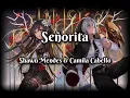 Lagu [Nightcore] - Señorita |Shawn Mendes \u0026 Camila Cabello (Lyrics / Switching Vocal)