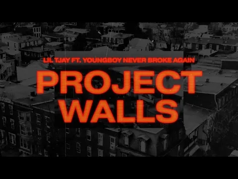 Download MP3 Lil Tjay - Project Walls (feat. NBA YoungBoy) (Official Lyric Video)