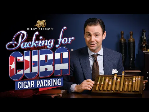 Download MP3 Selecting Cigars for their Return to Cuba: Packing for the Habanos Festival! | Kirby Allison