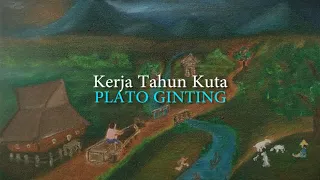 Lirik Lagu Plato Ginting - Kerja Tahun Kuta