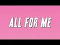 Mariah the Scientist - All For Me