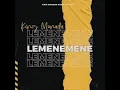 King Monada - Lemenemene (official Audio)