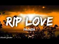 Download Lagu Faouzia - RIP Love (Lyrics)