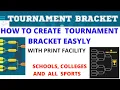 CREATING TOURNAMENT BRACKET EASILY FOR ALL GAMES AND SPORTS