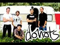 Donots - We're Not Gonna Take It