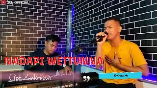 nadapi wettunna cover rahmat cipt zankrewo