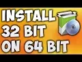 How To Install 32 Bit Software On 64 Bit OS - Run 32 Bit Program On 64 Bit Windows 7