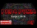 Lagu DONGENG SUNDA BEDA DUNIA PART- 27