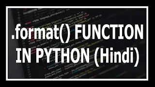 Format Function In Python Explained Advanced python tutorials in Hindi