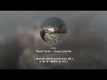 Teyana taylor - Gonna Love Me (lyrics,한글,가사,해석)