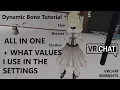 VRChat Tutorial - Dynamic Bone Hair breast cloth tail physics what values I use
