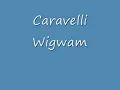 Caravelli - Wigwam.wmv