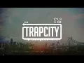 RL Grime - Scylla