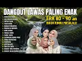 Download Lagu BERCERAI MUDA - FULL ALBUM DANGDUT LAWAS - DANGDUT NOSTALGIA 80 90AN PALING DICARI BUAT SANTAI MP3