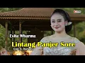 Download Lagu Lintang Panjer Sore  - Evita Wharma ( Official Musik Video )