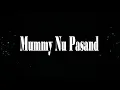 MUMMY NU PASAND(Dance Cover) | FT. Mohit X Jyoti | Jai Mummy Di | DANCE MOHH | Bollywood.