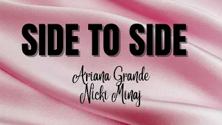 Download Ariana Grande-Side to Side (Lyrics) ft. Nicki Minaj | This the new style with the fresh type of flow MP3