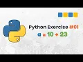 Python Exercise Create a Python Program to Add Two Numbers