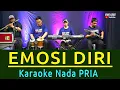 Download Lagu EMOSI DIRI KARAOKE NADA PRIA  [ Murni Chania ]