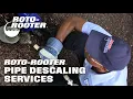 Pipe Descaling Service By Roto-Rooter