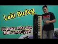 Download Lagu Laki Budeg - (Noor Elfathony - Cipt. Amin Hermawan - Arr. Wisnu Ochol) cover Roland-e28