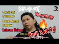 Lagu #ayaayawae  Budi SANTET (Black Ustadz) | Lulusan Hukum | Asli Banyumas Kelahiran Tanah Abang