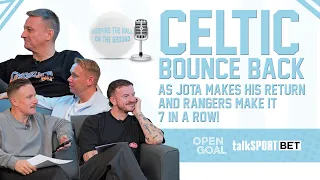 CELTIC BOUNCE BACK AS JOTA RETURNS & RANGERS MAKE IT 7-IN-A-ROW | Keeping The Ball On The GROUND