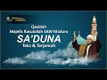Qosidah Sa'duna || Majelis Rasulullah SAW Madura