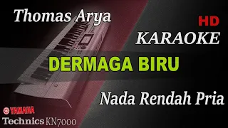 THOMAS - DERMAGA BIRU ( NADA RENDAH PRIA ) || KARAOKE