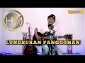 Lagu LUNGSURAN PANGGONAN.ATANG ARTURO. COVER HERI KRESEK