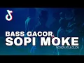 Download Lagu SOPI MOKE 🔥 BASS GACOR NOVEN ATULOLON 2025